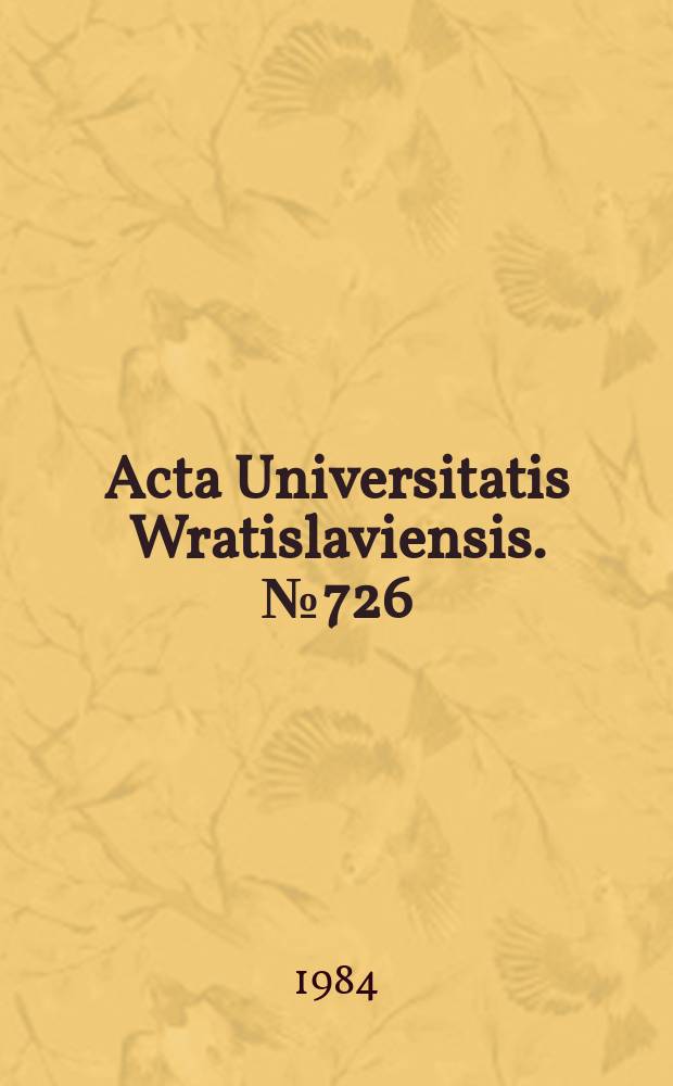 Acta Universitatis Wratislaviensis. №726 : Studia z dziejów epoki Jana III Sobieskiego
