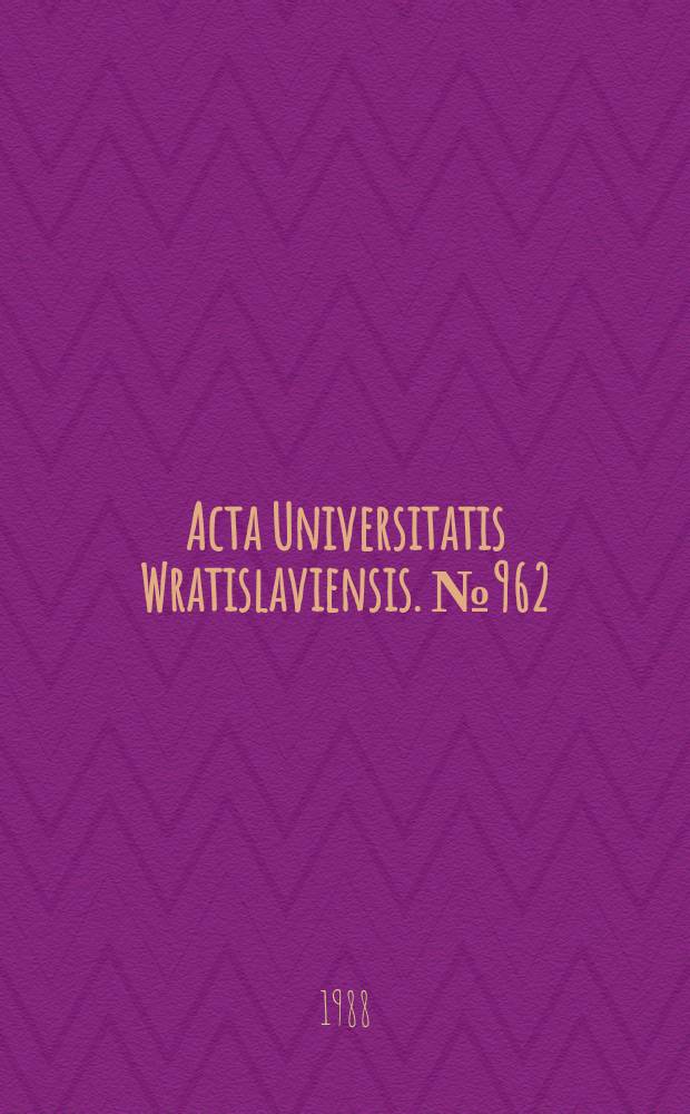 Acta Universitatis Wratislaviensis. №962 : Koncepcie polityki zagranicznej...
