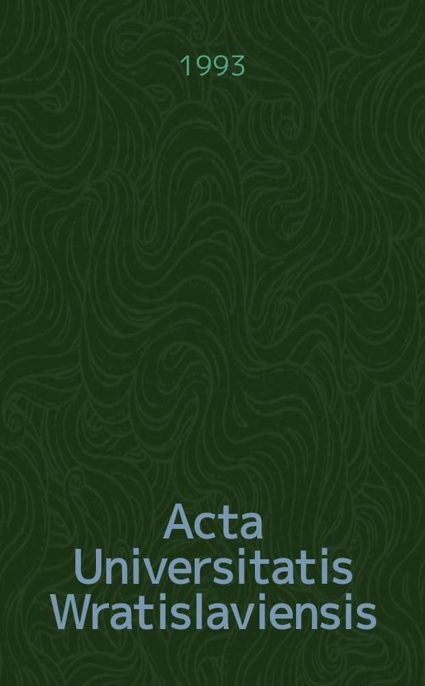 Acta Universitatis Wratislaviensis : Materiły i studia źródłozna wcze