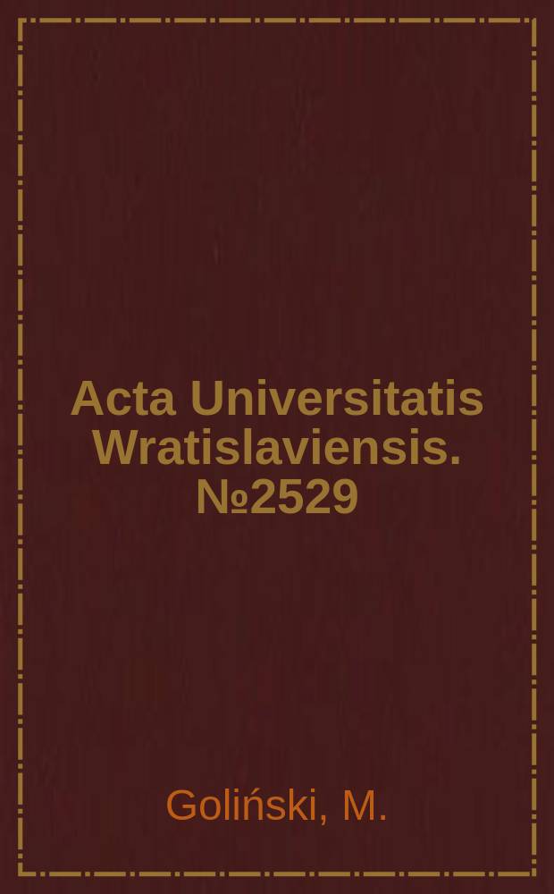 Acta Universitatis Wratislaviensis. № 2529 : Wokół socjotopografii..