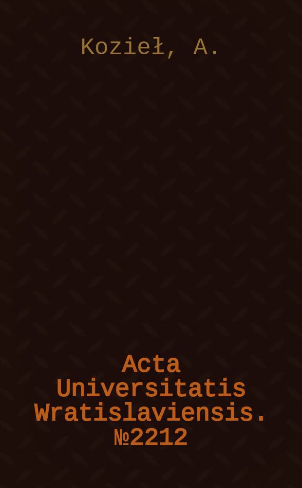 Acta Universitatis Wratislaviensis. №2212 : Rysunki Michaela Willmanna