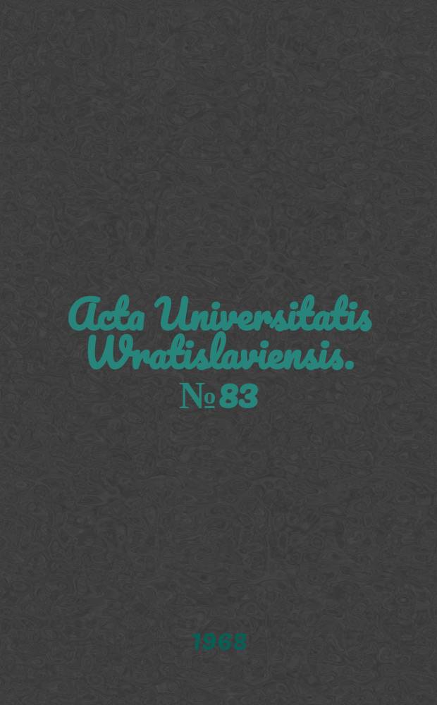 Acta Universitatis Wratislaviensis. №83 : Oporne zachowanie się jego odmiany