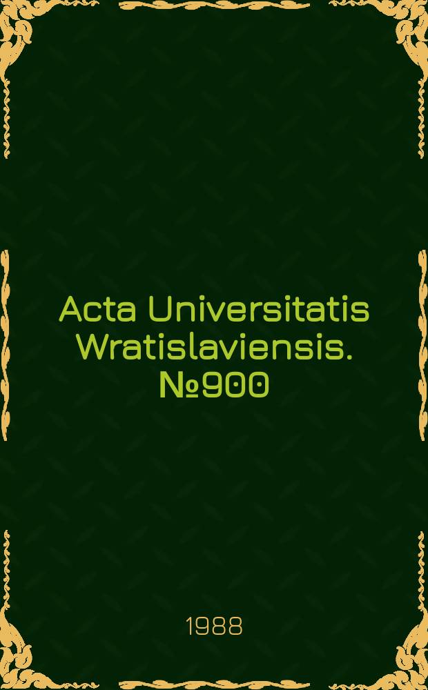 Acta Universitatis Wratislaviensis. №900 : Studia nad ekologia makrohydrofitów