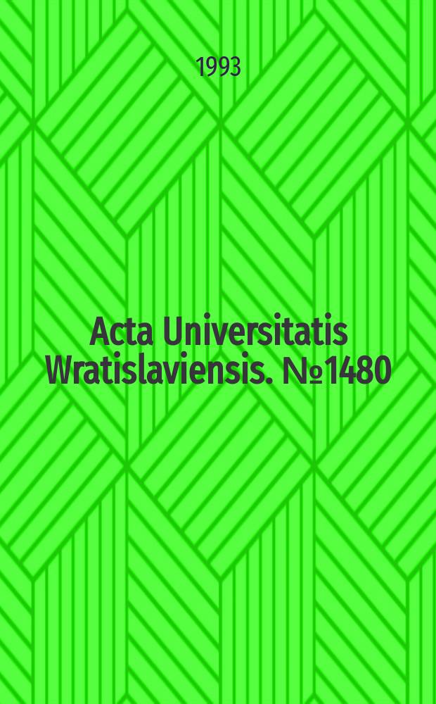 Acta Universitatis Wratislaviensis. №1480 : Zmiany szaty roślinnej Dolnego Śląska ...
