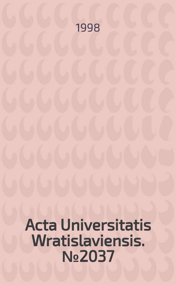 Acta Universitatis Wratislaviensis. №2037 : Studia nad ekologią roślin wyższych