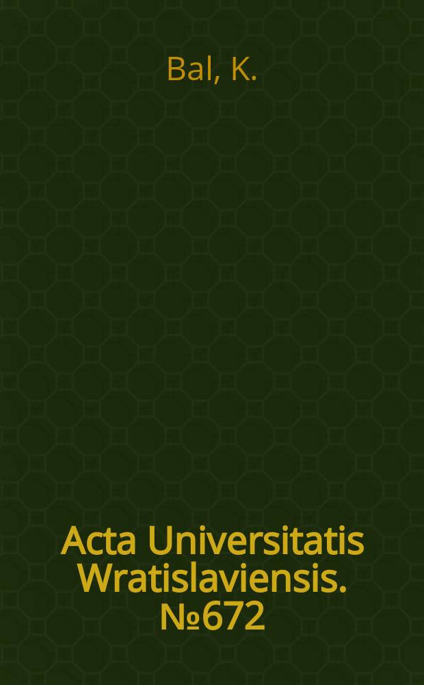 Acta Universitatis Wratislaviensis. №672 : Recepcje i interpretacje marksizmu...