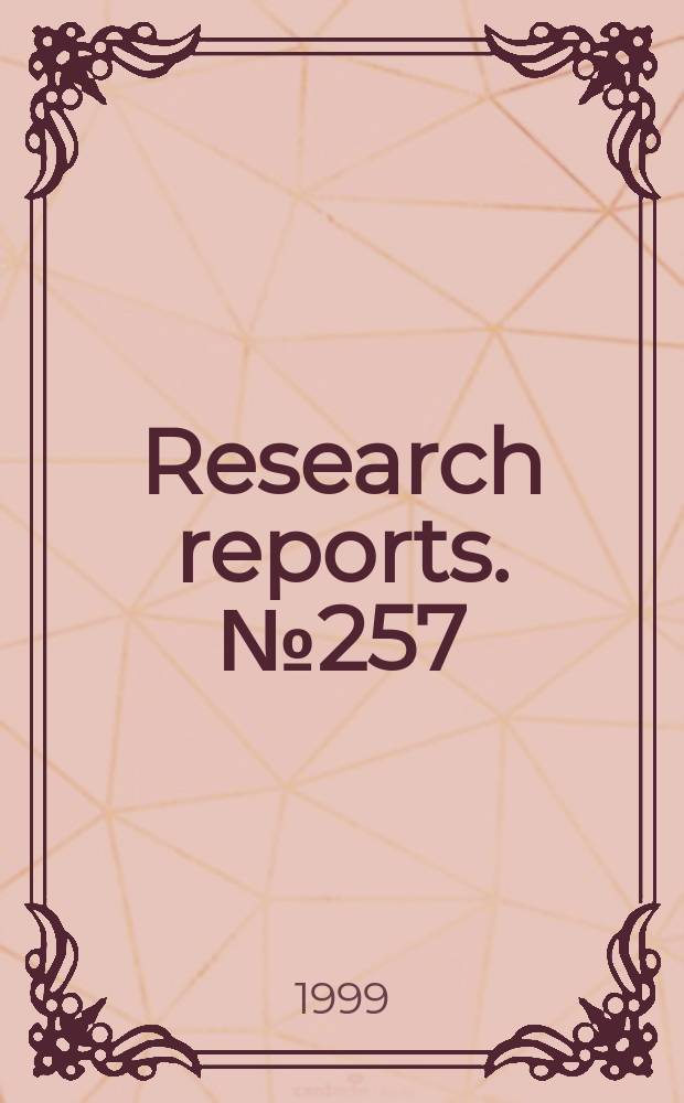 Research reports. №257 : The transition countries in 1999: a further weakening of growth and some hopes for later recovery