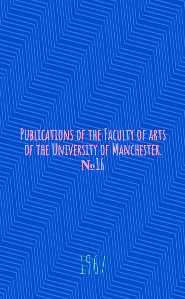 Publications of the Faculty of arts of the University of Manchester. №16 : Angel Ganivet's Idearium español