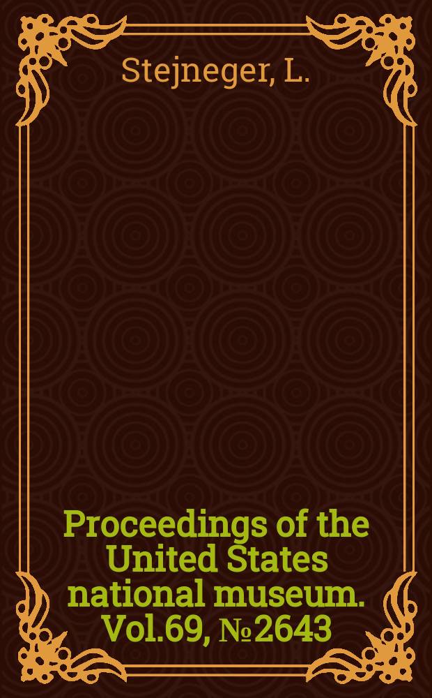 Proceedings of the United States national museum. Vol.69, №2643 : Identity of Hallowell's snake genera Megalops and Aepidea