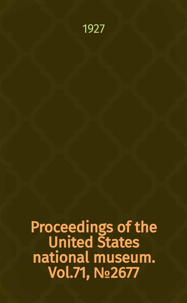 Proceedings of the United States national museum. Vol.71, №2677 : A new parasitic nematode from an unknown species of bat