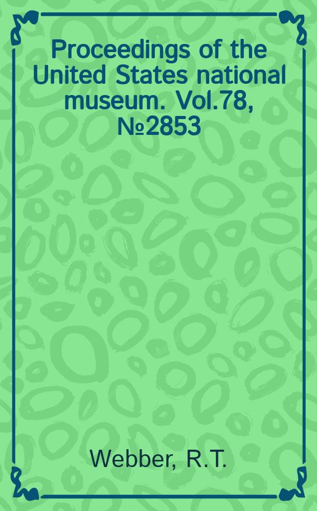 Proceedings of the United States national museum. Vol.78, №2853 : A revision of the North American tachinid flies of the genus Achaetoneura