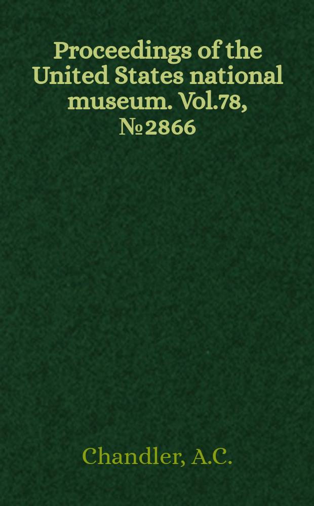 Proceedings of the United States national museum. Vol.78, №2866 : New genera and species of nematode worms