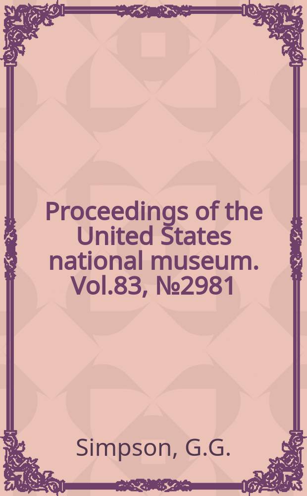 Proceedings of the United States national museum. Vol.83, №2981 : New Paleocene mammals from the Fort Union of Montana