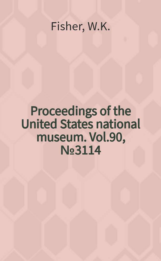 Proceedings of the United States national museum. Vol.90, №3114 : A new genus of sea stars (Plazaster) from Japan, with a note on the genus Parasterina