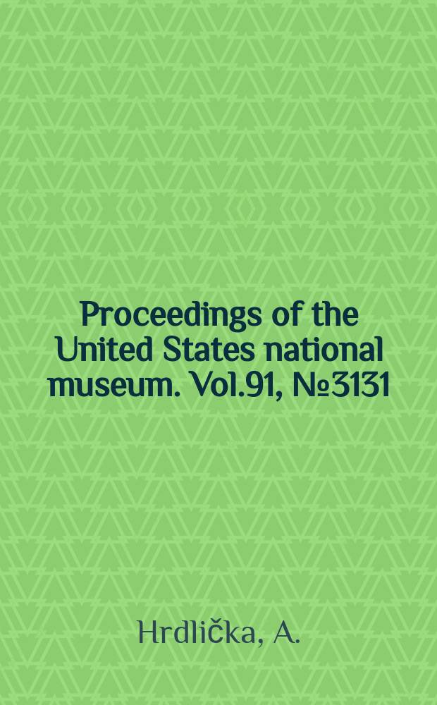 Proceedings of the United States national museum. Vol.91, №3131 : Catalog of human crania in the United States National museum collections: eskimo in general