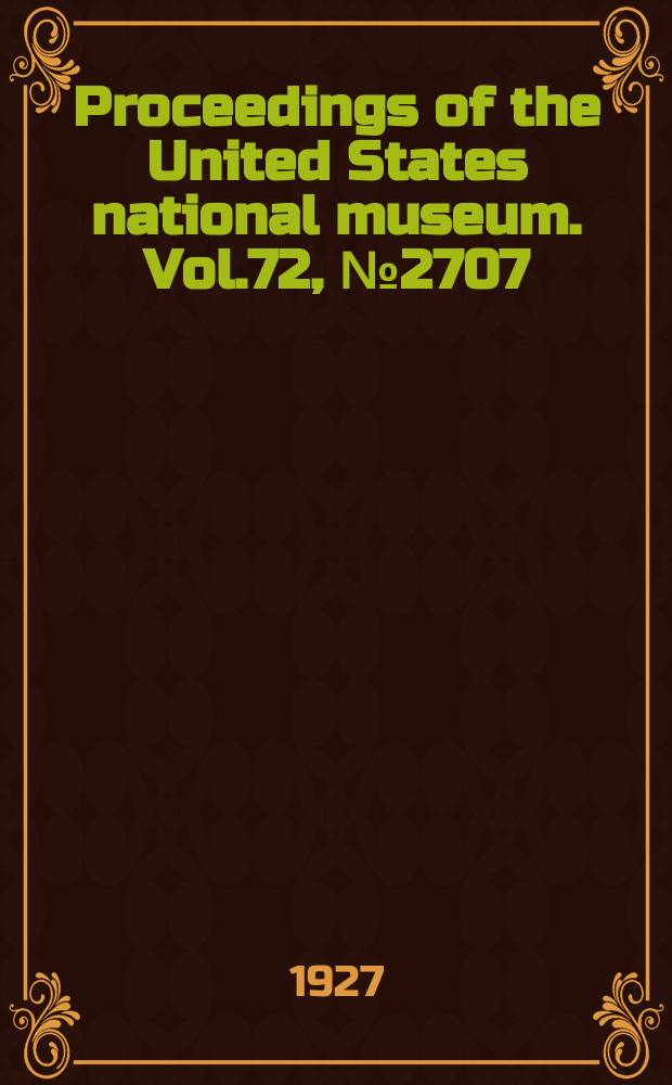 Proceedings of the United States national museum. Vol.72, №2707 : Rossite and metarossite, two new vanadets from Colorado