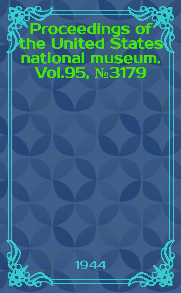 Proceedings of the United States national museum. Vol.95, №3179 : A collection of birds from northern Guanacaste Costa Rica