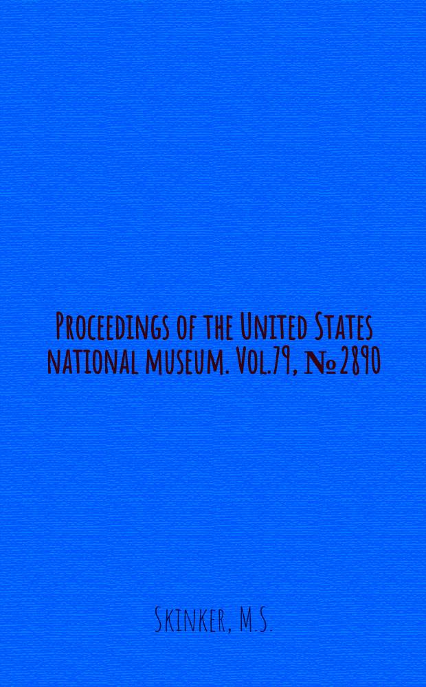 Proceedings of the United States national museum. Vol.79, №2890 : Three new parasitic nematode worms