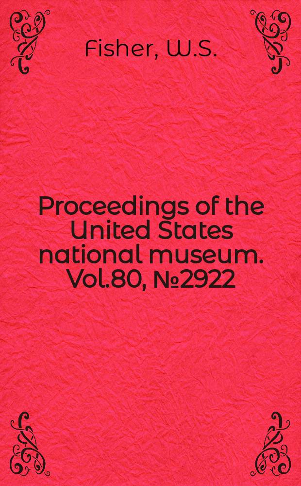 Proceedings of the United States national museum. Vol.80, №2922 : New West Indian cerambycid beetles