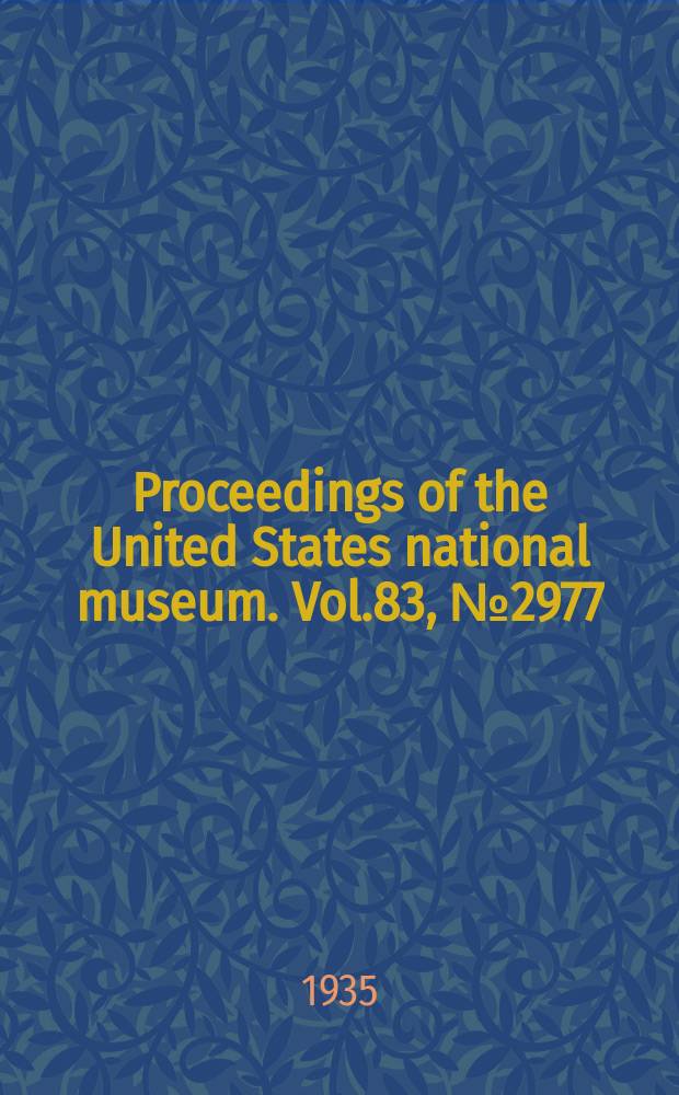 Proceedings of the United States national museum. Vol.83, №2977 : Parasites of fishes in Galveston Bay