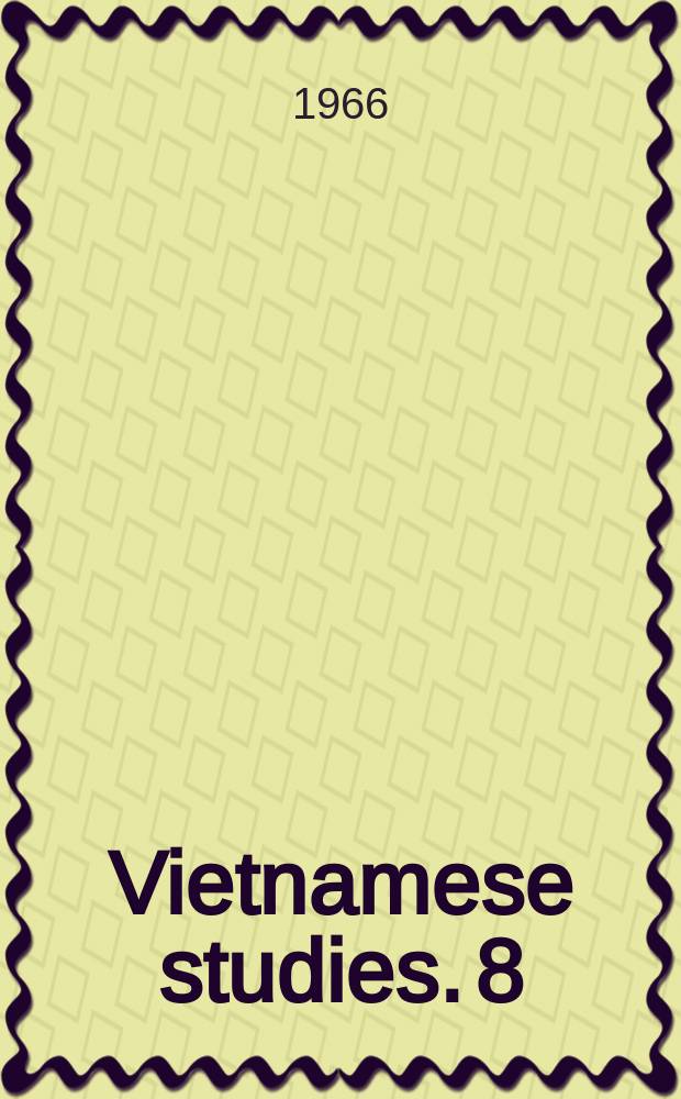 Vietnamese studies. 8 : South Vietnam 1954-1965