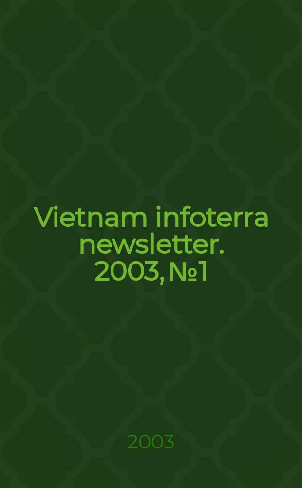 Vietnam infoterra newsletter. 2003, №1