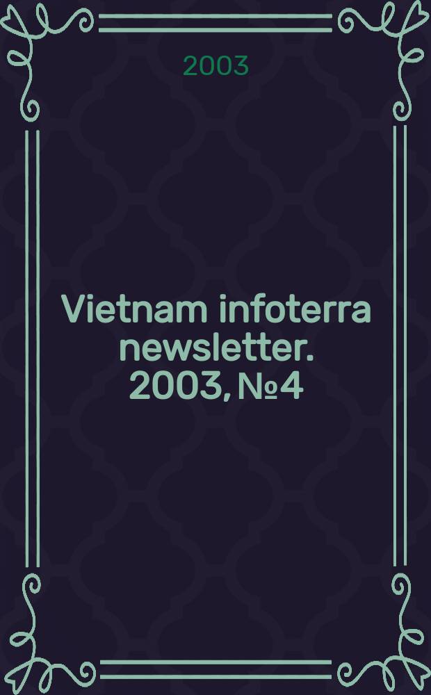 Vietnam infoterra newsletter. 2003, №4