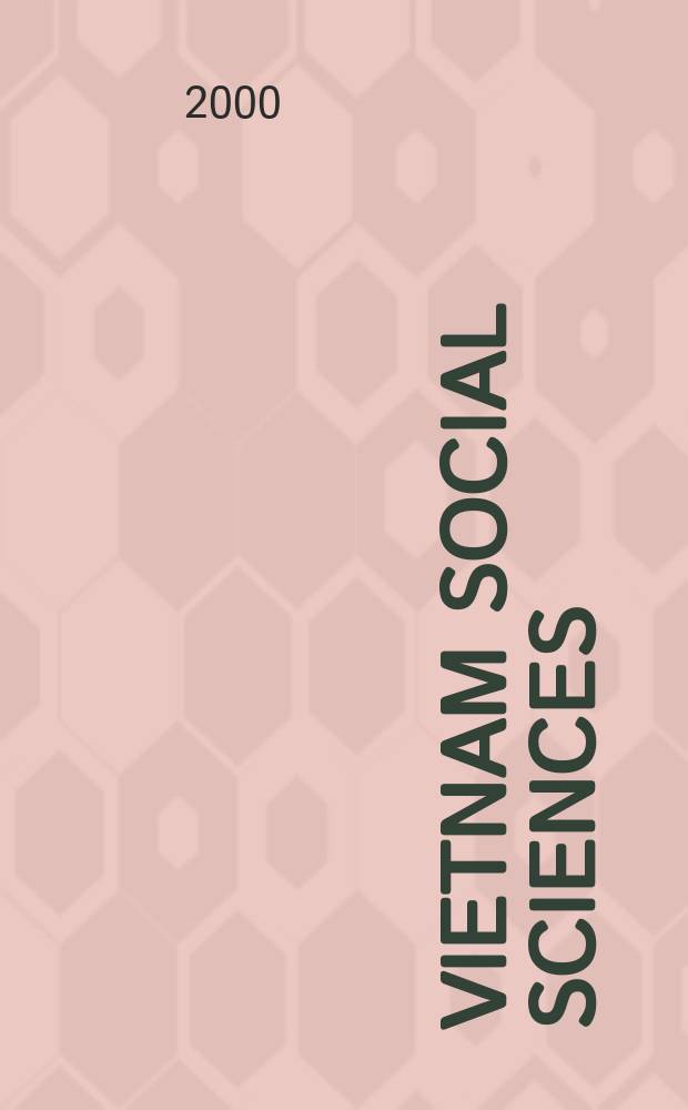 Vietnam social sciences : Bimonth. rev. 2000, №5(79)