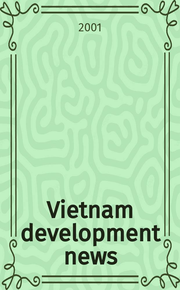 Vietnam development news : VDN A quart bull. Vol.13, №4