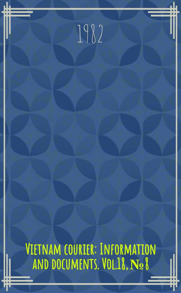Vietnam courier : Information and documents. Vol.18, №8