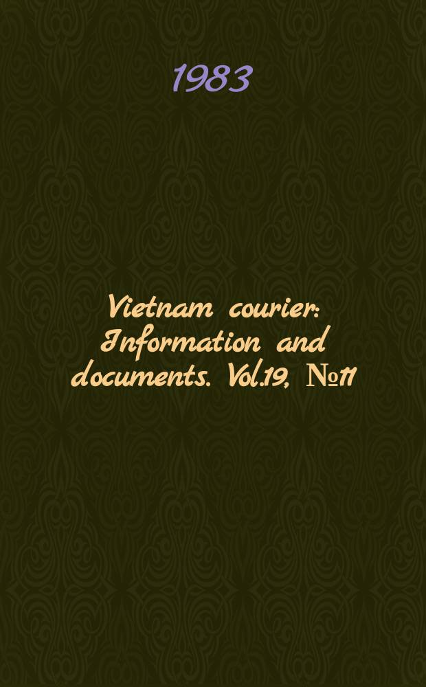 Vietnam courier : Information and documents. Vol.19, №11