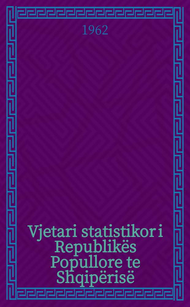 Vjetari statistikor i Republikës Popullore te Shqipërisë