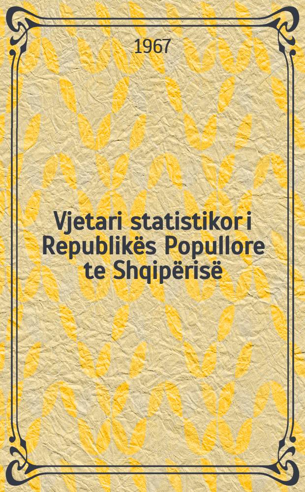 Vjetari statistikor i Republikës Popullore te Shqipërisë