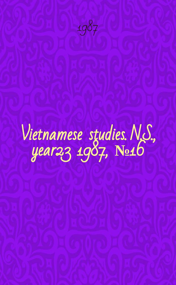 Vietnamese studies. N.S., year23 1987, №16(86)