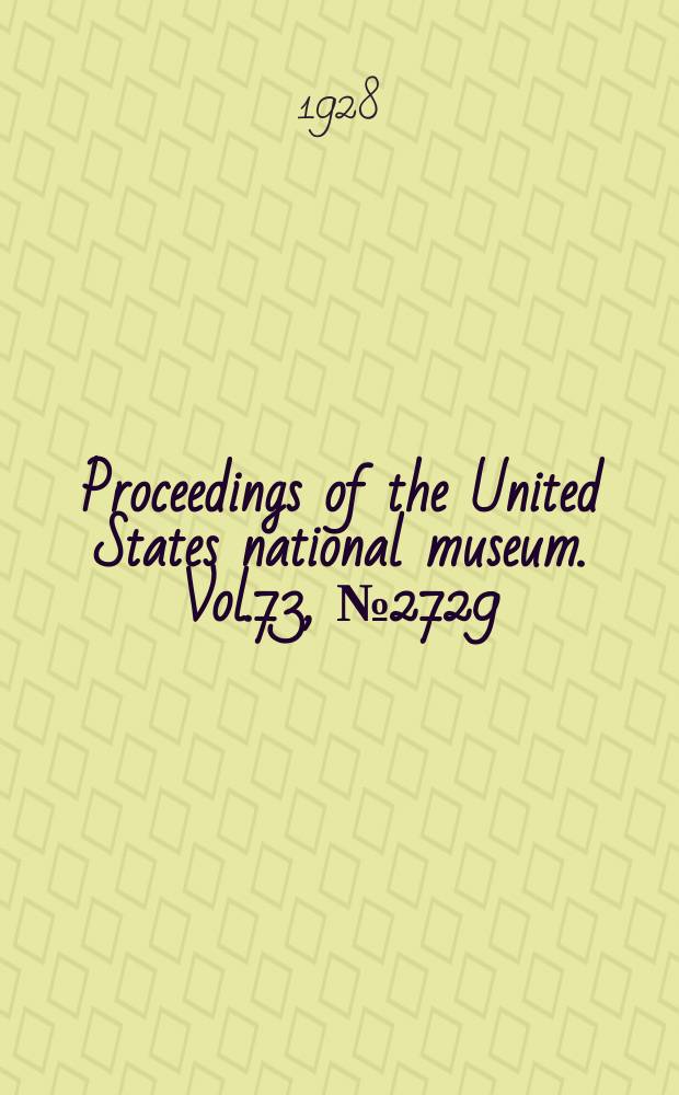 Proceedings of the United States national museum. Vol.73, №2729 : A revision of the American parasitic flies belonging to the genus Belvosia