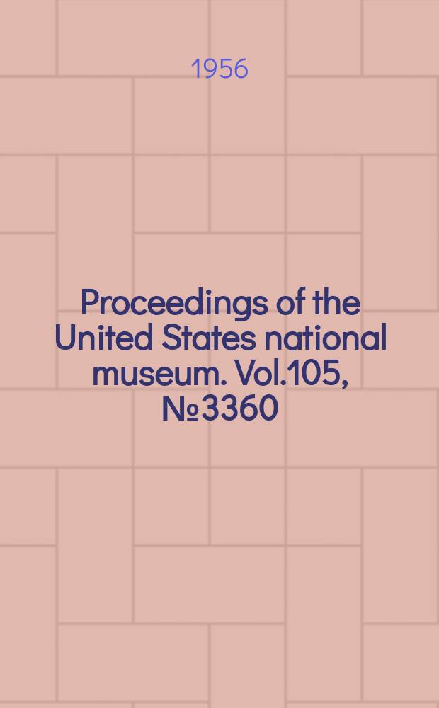 Proceedings of the United States national museum. Vol.105, №3360 : The spongilla-flies, with special reference to those of the Western Hemisphere (sisyridae, Neuroptera)