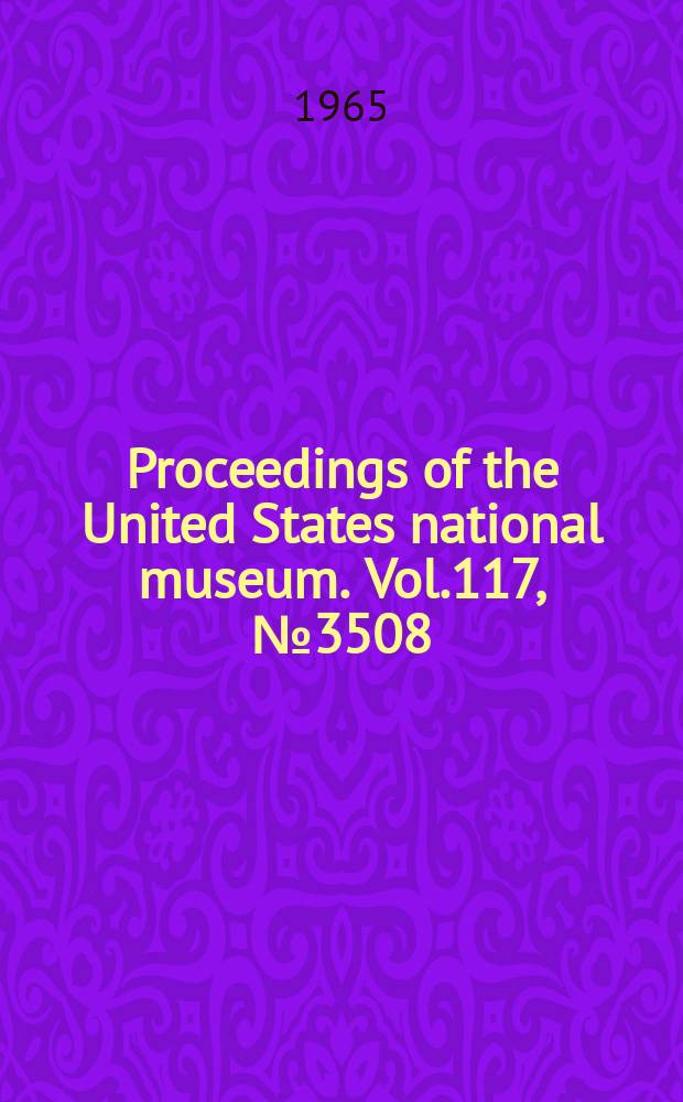 Proceedings of the United States national museum. Vol.117, №3508 : Microlepidoptera of Juan Fernandez Islands