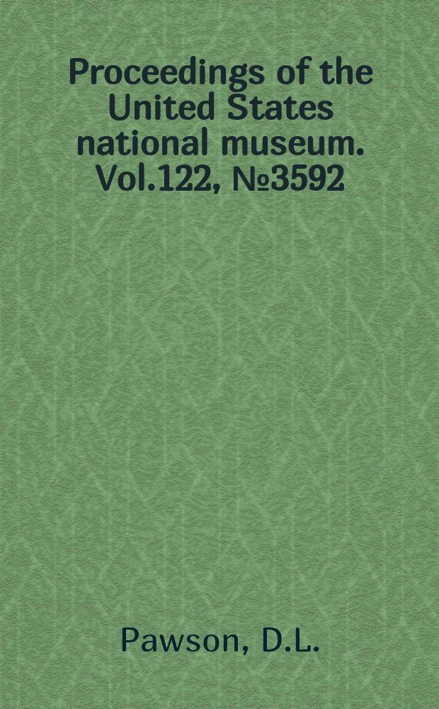 Proceedings of the United States national museum. Vol.122, №3592 : The Psolid holothurian genus Lissothuria