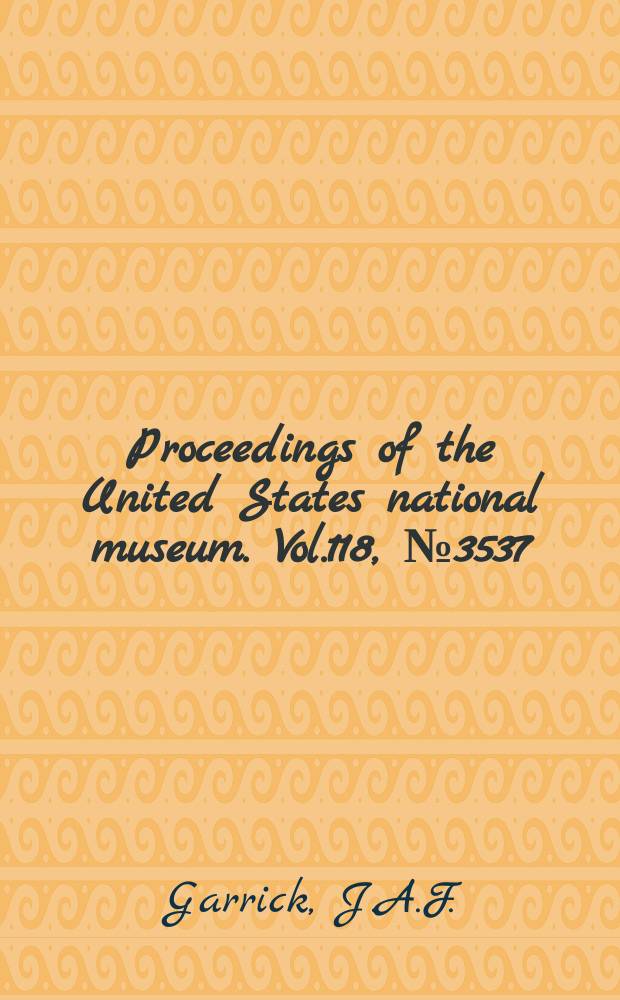 Proceedings of the United States national museum. Vol.118, №3537 : Revision of sharks of genus Isurus with description of a new species (Galeoidea, Lamnidae)