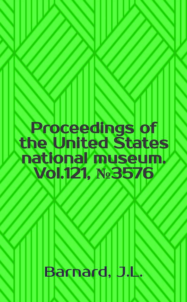 Proceedings of the United States national museum. Vol.121, №3576 : New species and records of Pacific Ampeliscidae (Crustacea: Amphipoda)