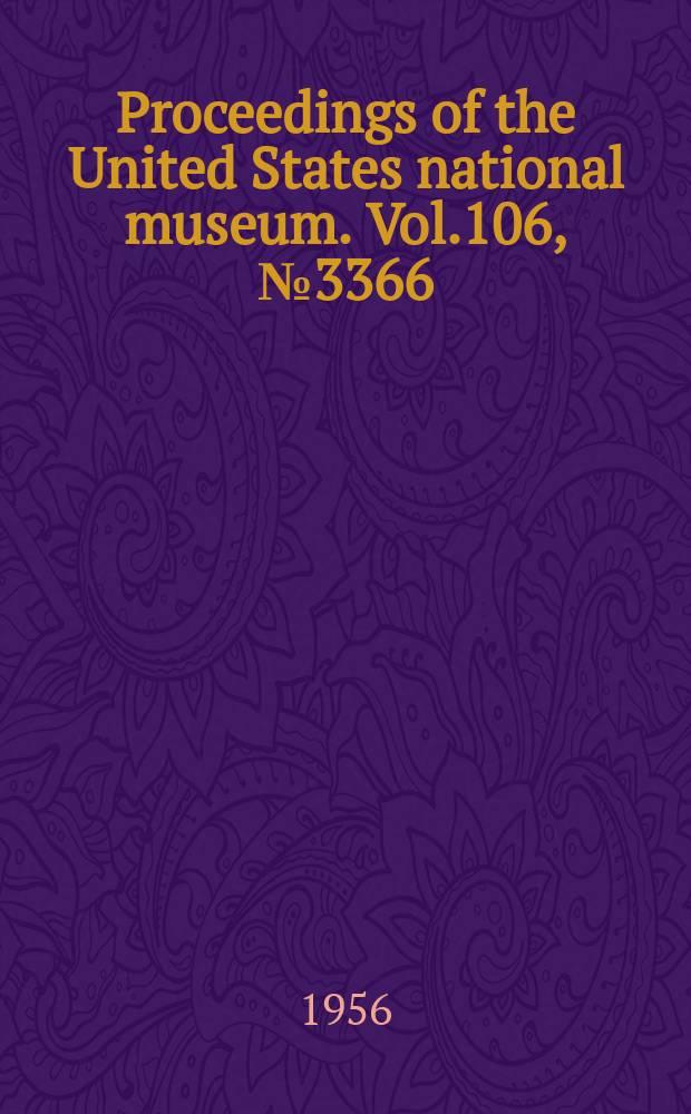 Proceedings of the United States national museum. Vol.106, №3366 : Some crickets from South America (Grylloidea and Tridactyloidea)