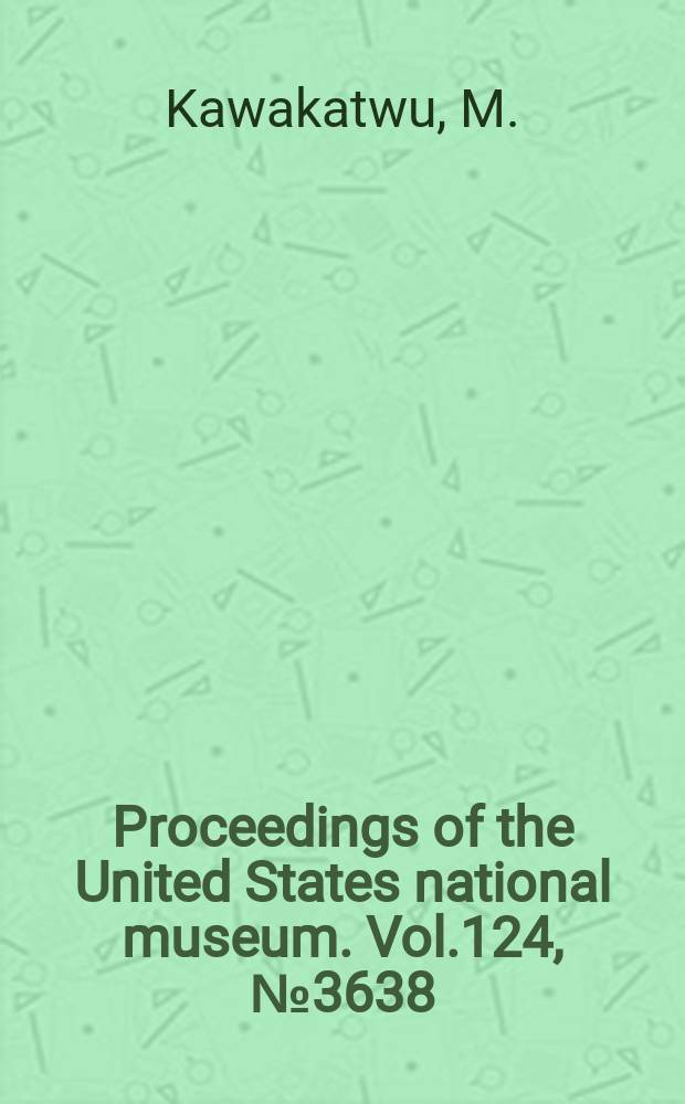 Proceedings of the United States national museum. Vol.124, №3638 : North American triclad Turbellaria, 17: fresh-water planarians from lake Tahoe