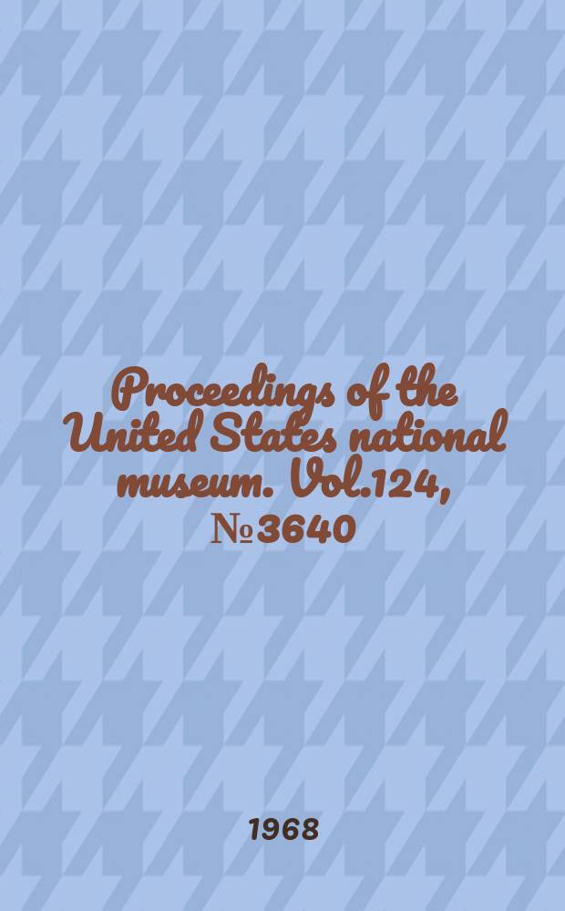 Proceedings of the United States national museum. Vol.124, №3640 : New records of birds from the Hawaiian Leeward islands