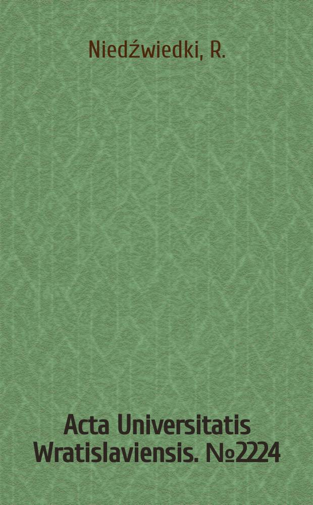 Acta Universitatis Wratislaviensis. №2224 : Litostratygrafia formacji..