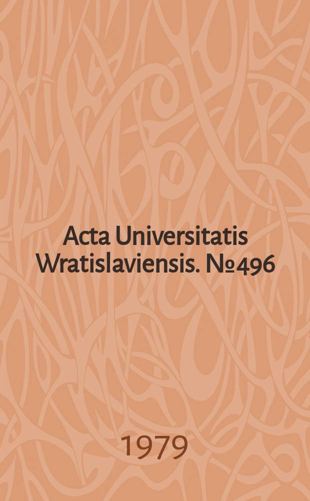 Acta Universitatis Wratislaviensis. №496 : Szanse i perspektywy człowieka wobec kształcenia
