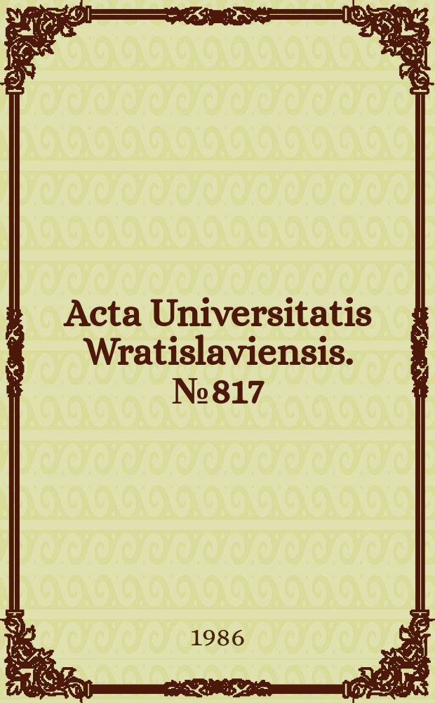 Acta Universitatis Wratislaviensis. №817 : Struktura sytuacji problemowej..
