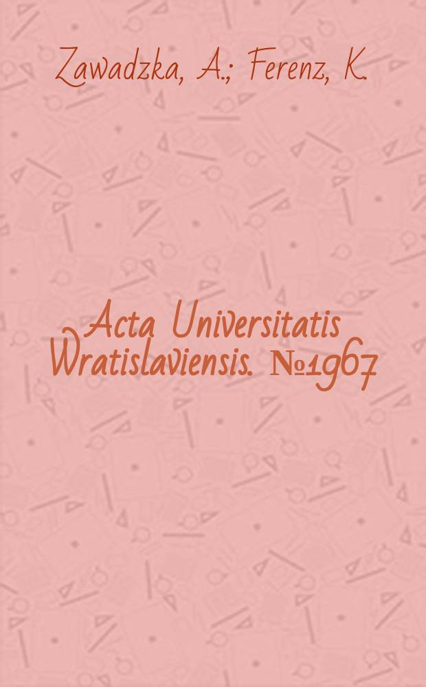 Acta Universitatis Wratislaviensis. №1967 : Społeczne aspekty wypoczynku..