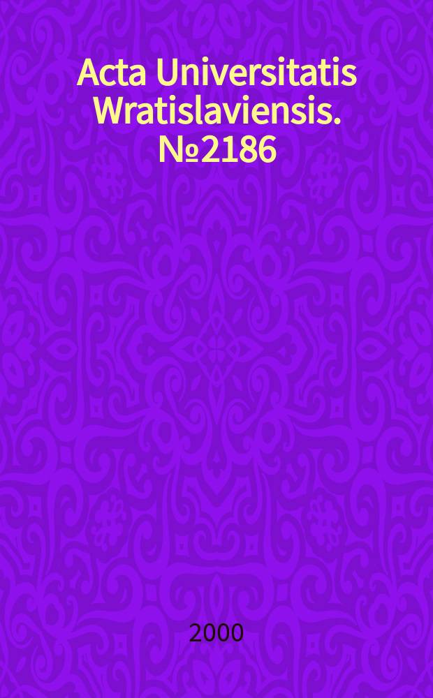 Acta Universitatis Wratislaviensis. №2186 : Czas wolny w różnych jego aspektach