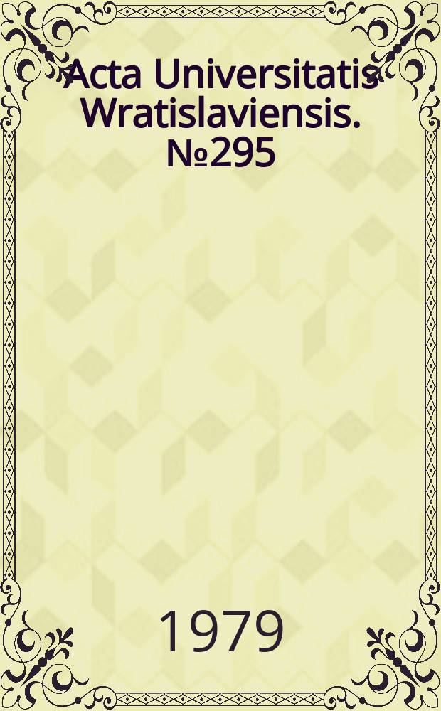 Acta Universitatis Wratislaviensis. №295 : Spostrzeganie siebie i spostrzeganie innych ludzi