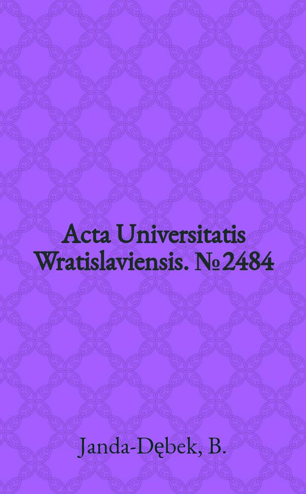 Acta Universitatis Wratislaviensis. №2484 : Daleko czy blisko